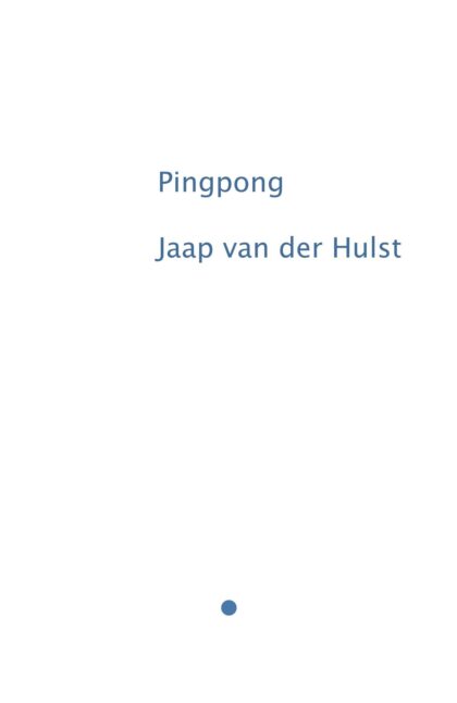 Jaap van der Hulst, Pingpong